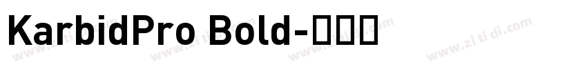 KarbidPro Bold字体转换